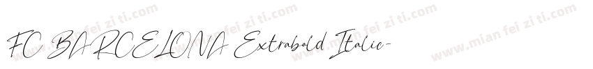 FC BARCELONA Extrabold Italic字体转换